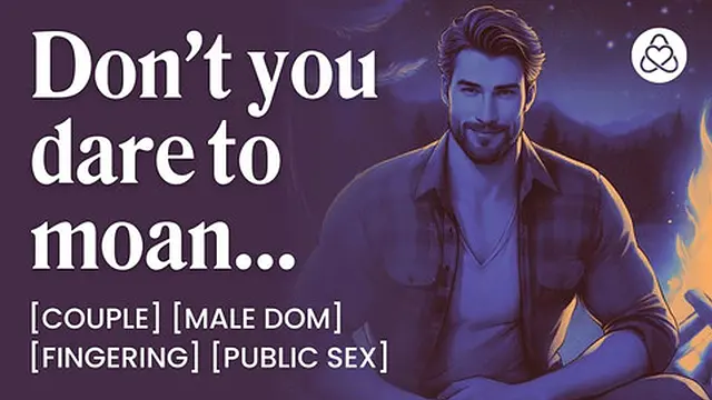 Rough Boyfriend Pounds Her In The Tent – Erotic Audio Porn For Women